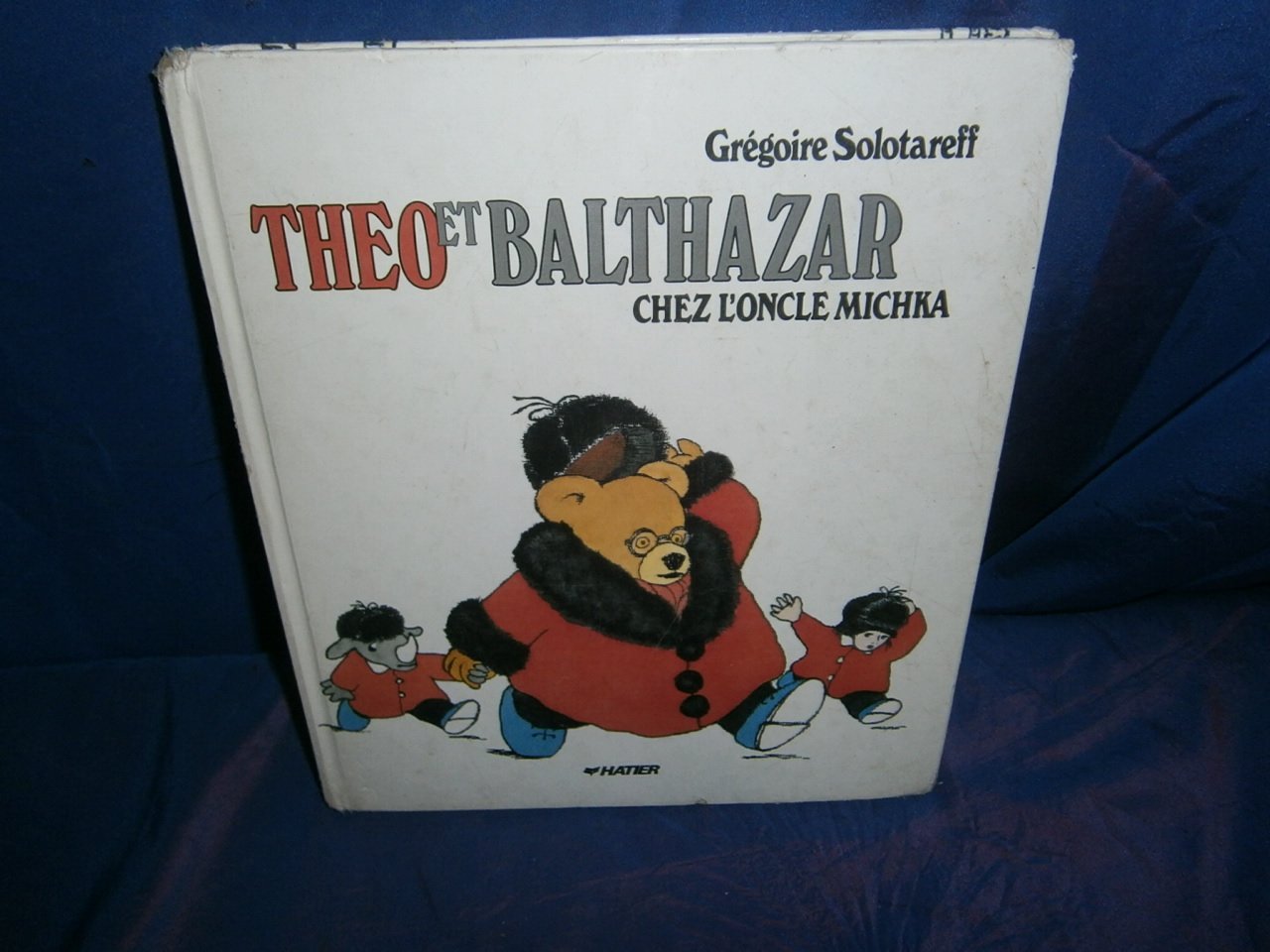 Théo et Balthazar chez l'oncle Michka 9782218078552