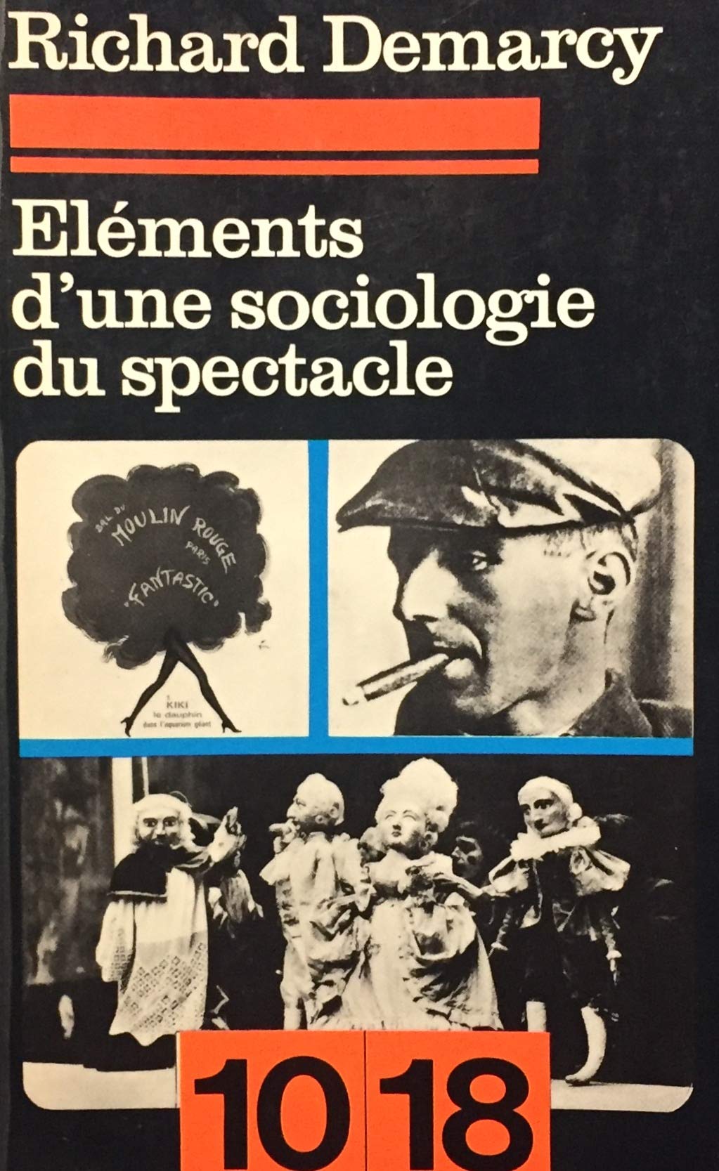 ELEMENTS D'UNE SOCIOLOGIE DU SPECTACLE 