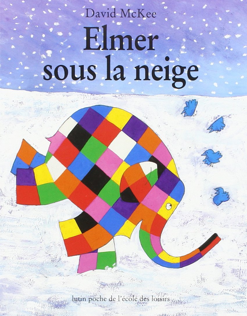 Elmer sous la neige 9782211052627
