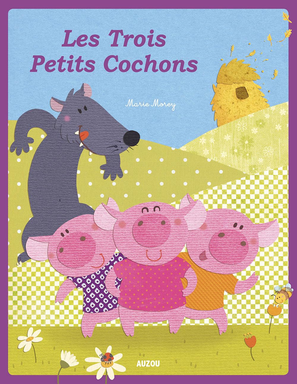 Les Trois Petits Cochons 9782733827970