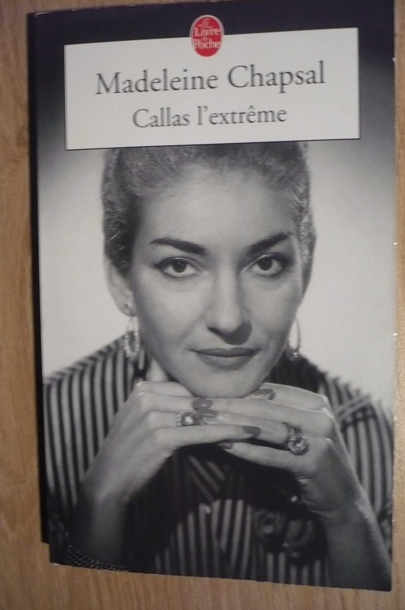 Callas l'extrème 9782253109617