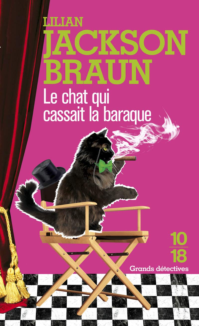 Le Chat qui cassait la baraque 9782264036872