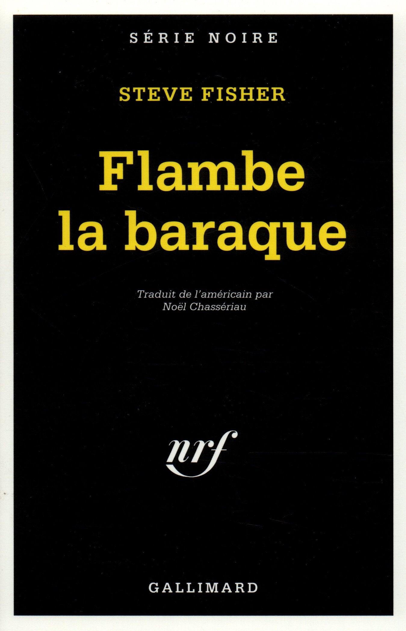 Flambe la baraque ! 9782070493289