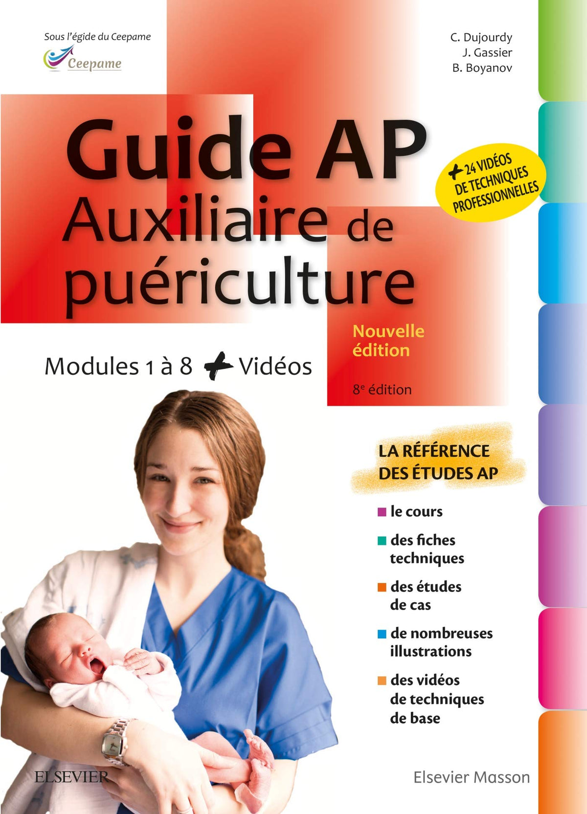 Guide AP - Auxiliaire de puériculture: Modules 1 à 8 - Avec vidéos 9782294764424