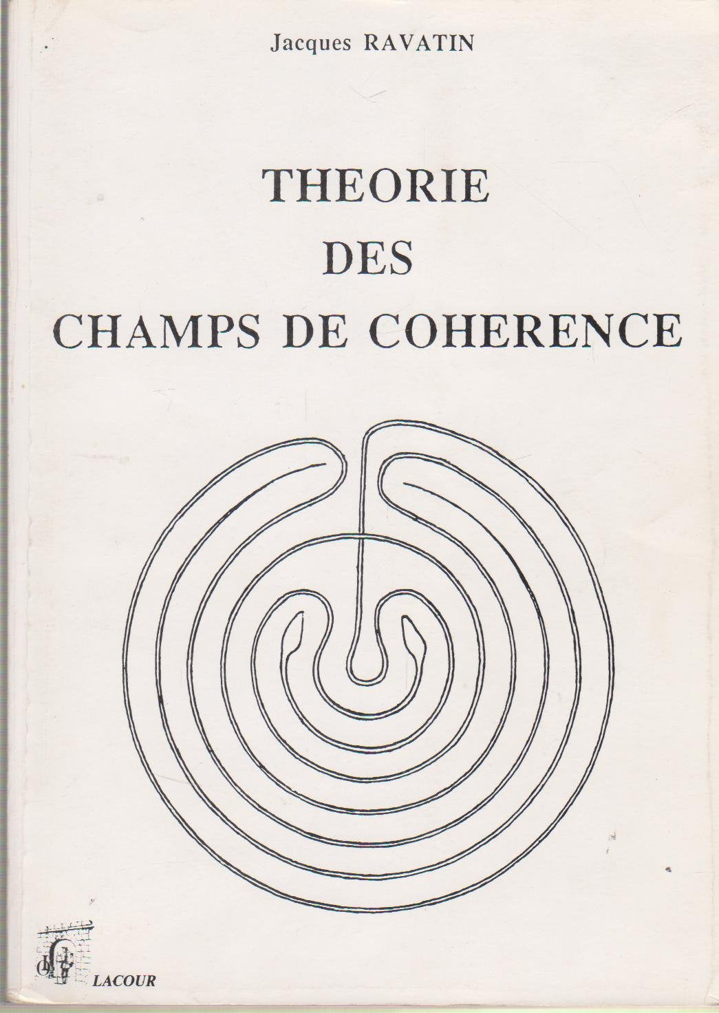 Theorie des champs de coherence 9782869716872