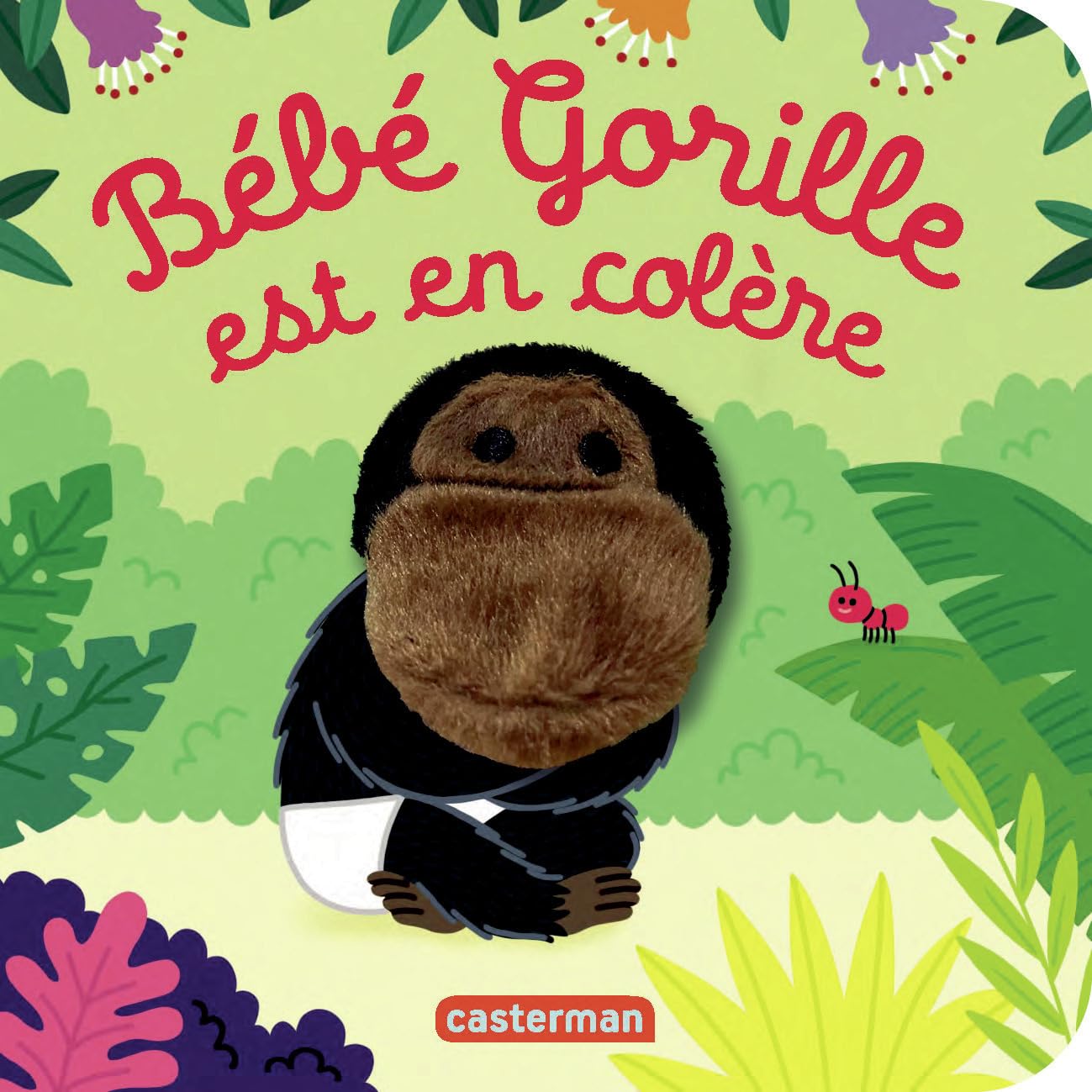 Bébé Gorille est en colère: Livre marionnette pour bébé - dès 3 mois 9782203292789