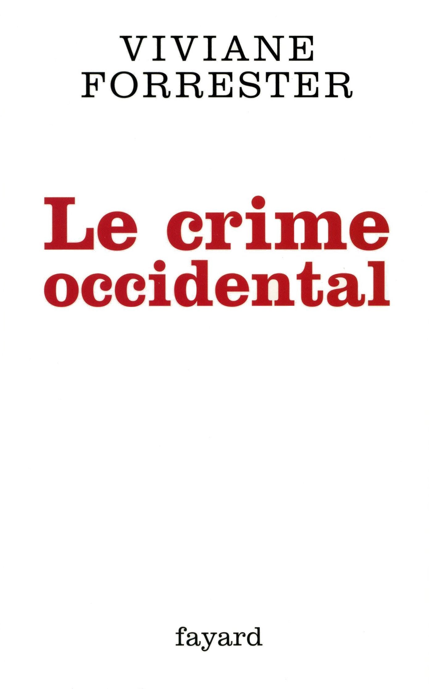 Le crime occidental 9782286005061