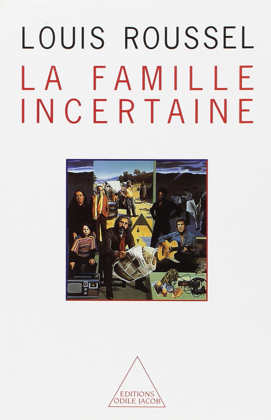 La Famille incertaine 9782738100474