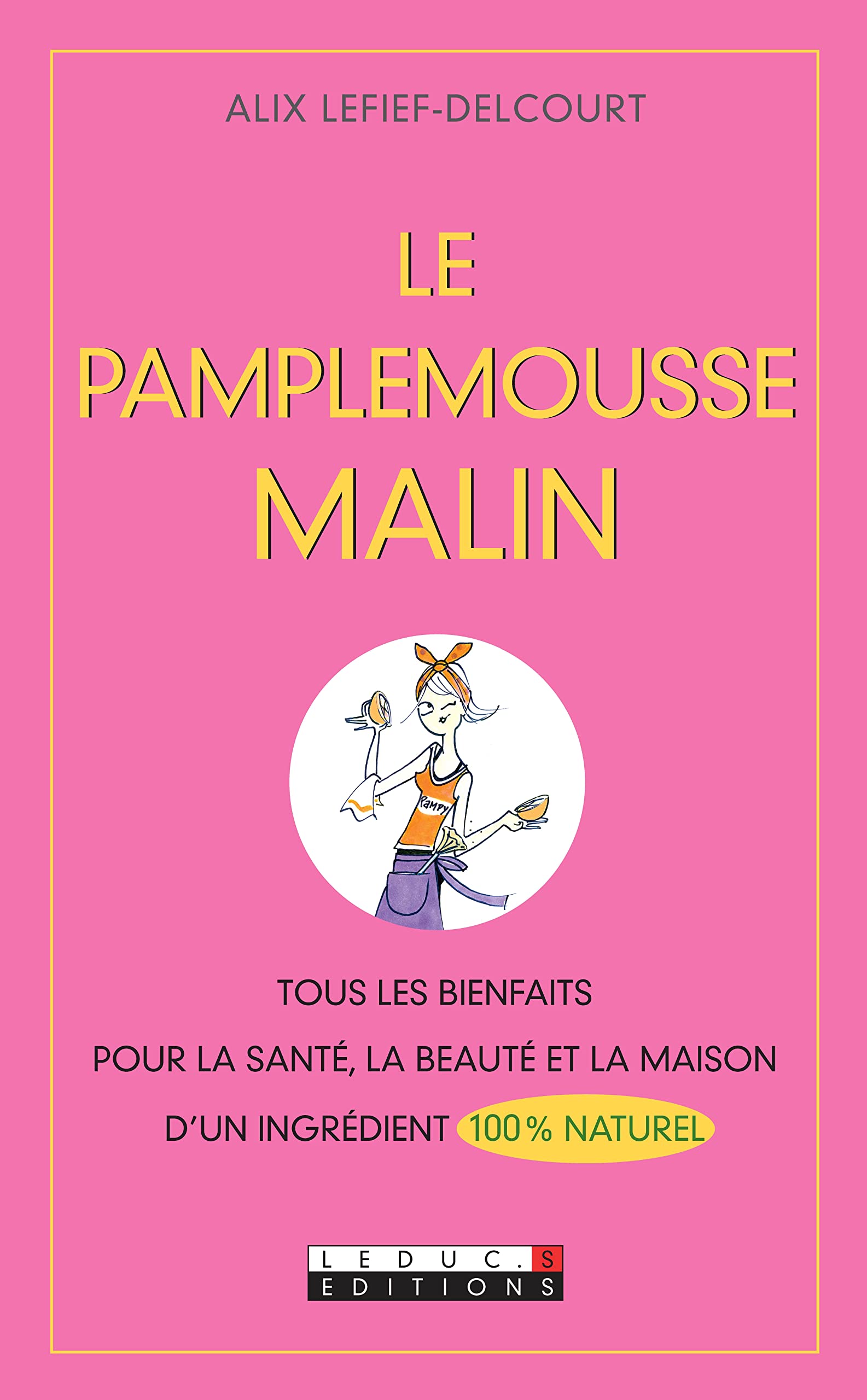 Le pamplemousse malin 9782848993393