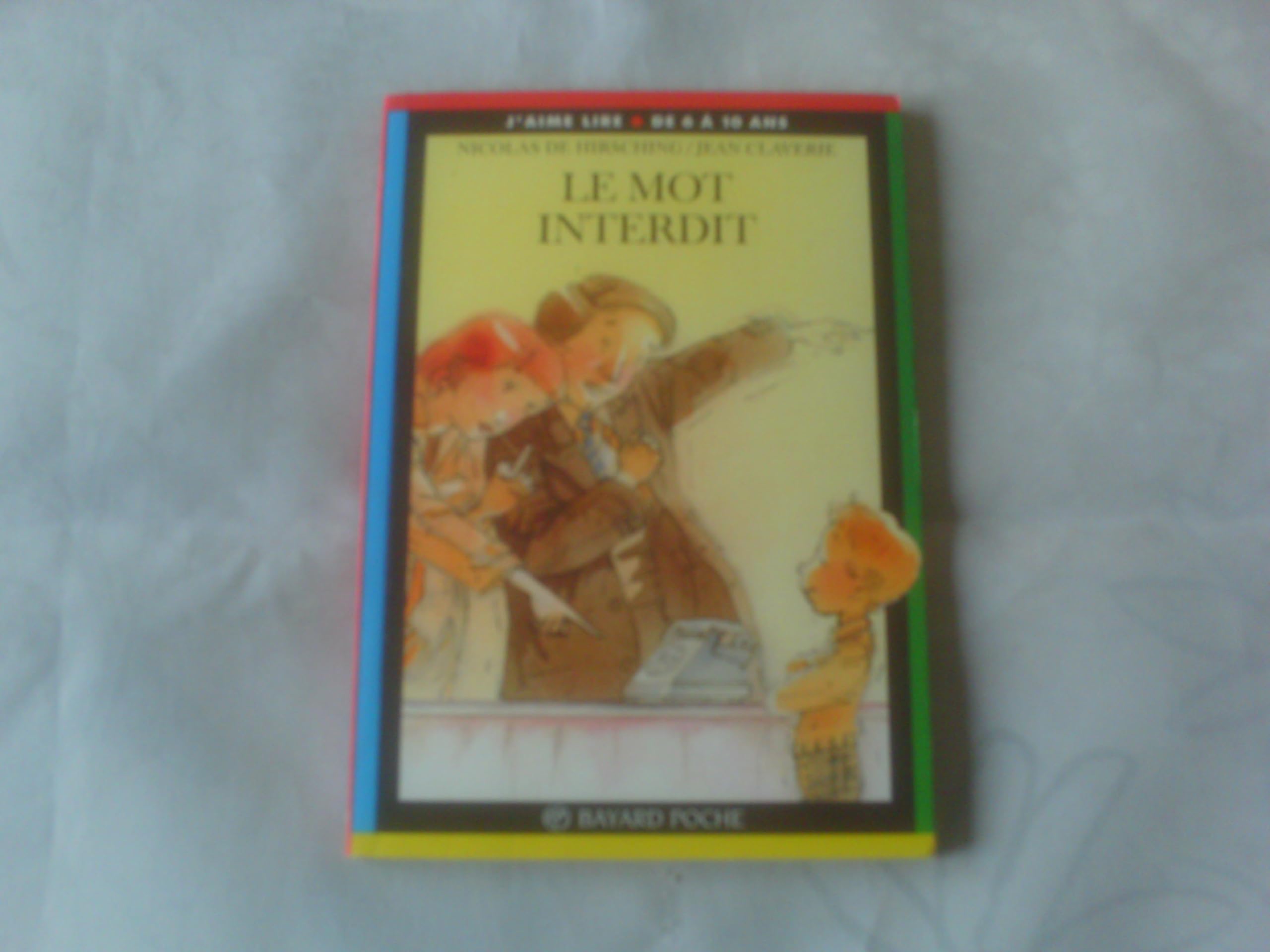 Le Mot interdit 9782227722033