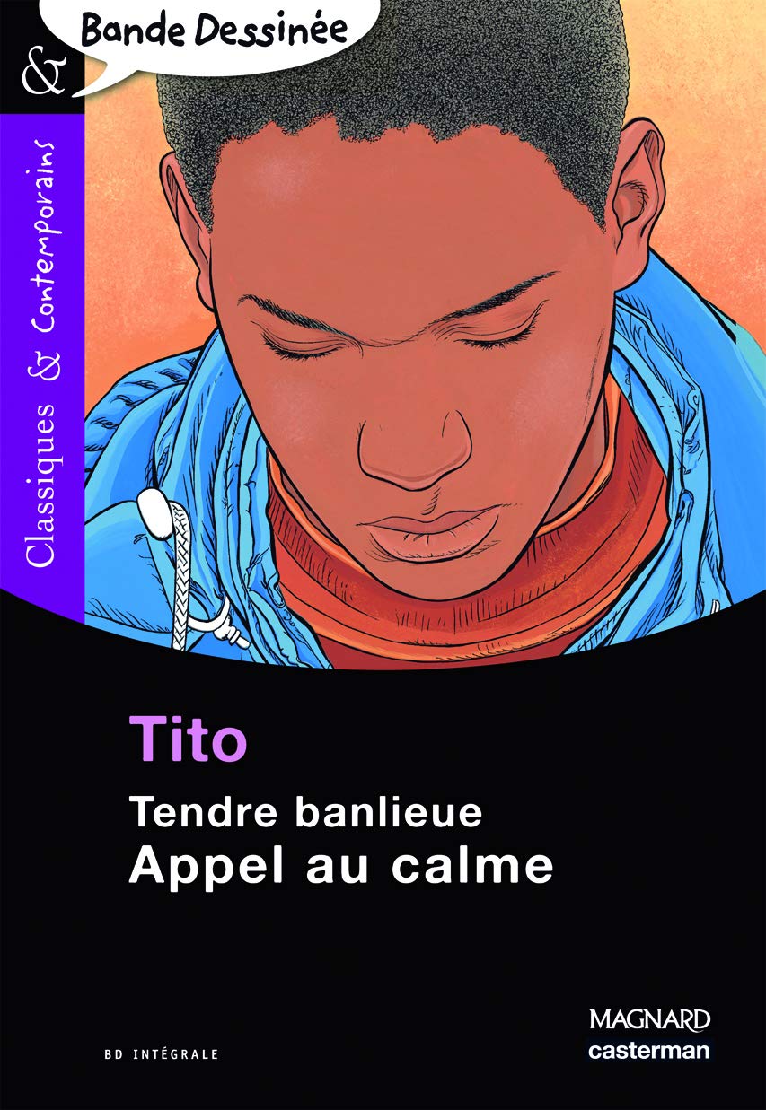 Tendre banlieue - Appel au calme - Bande-dessinée - Classiques et Contemporains 9782210761575