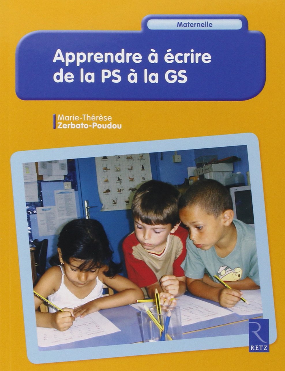 Apprendre à écrire de la petite section à la grande section 9782725632681