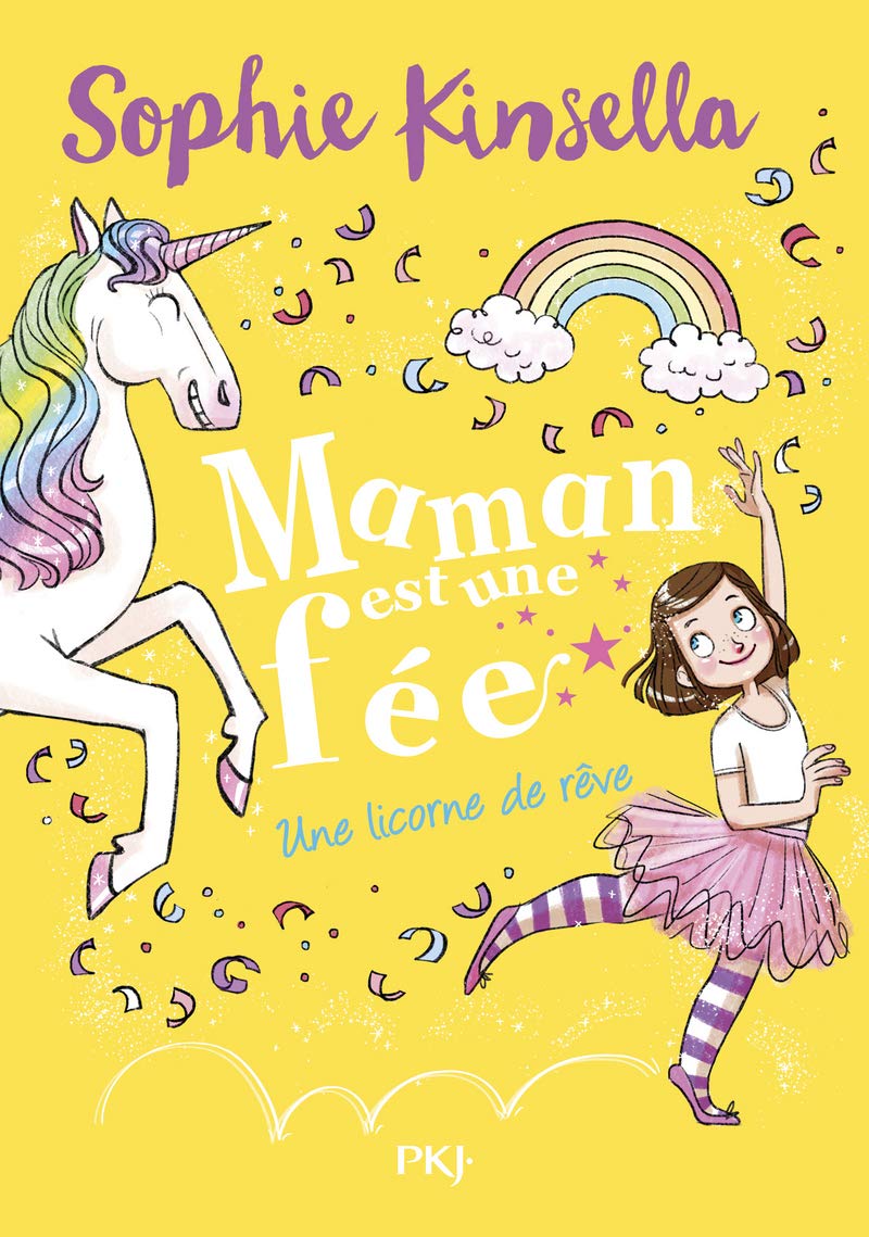 Maman est une fée - tome 03 : Une licorne de rêve 9782266305198