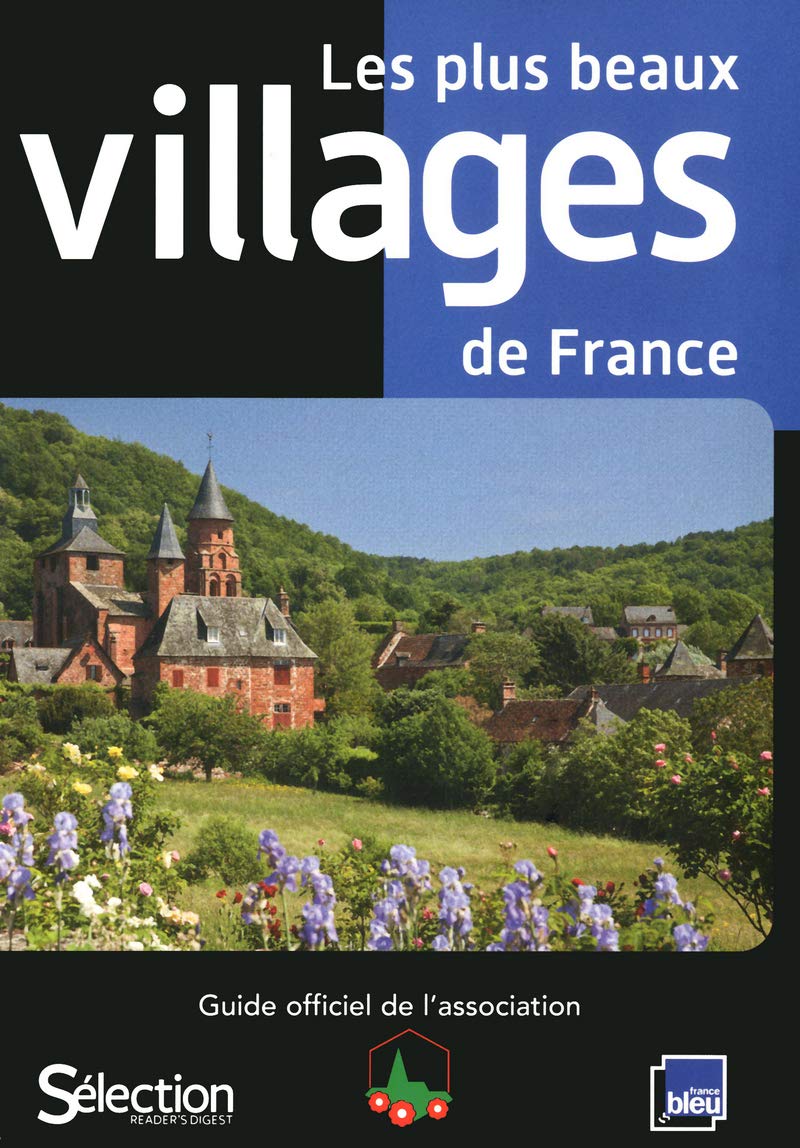 GUIDE DES PLUS BEAUX VILLAGES DE FRANCE 9782709823579