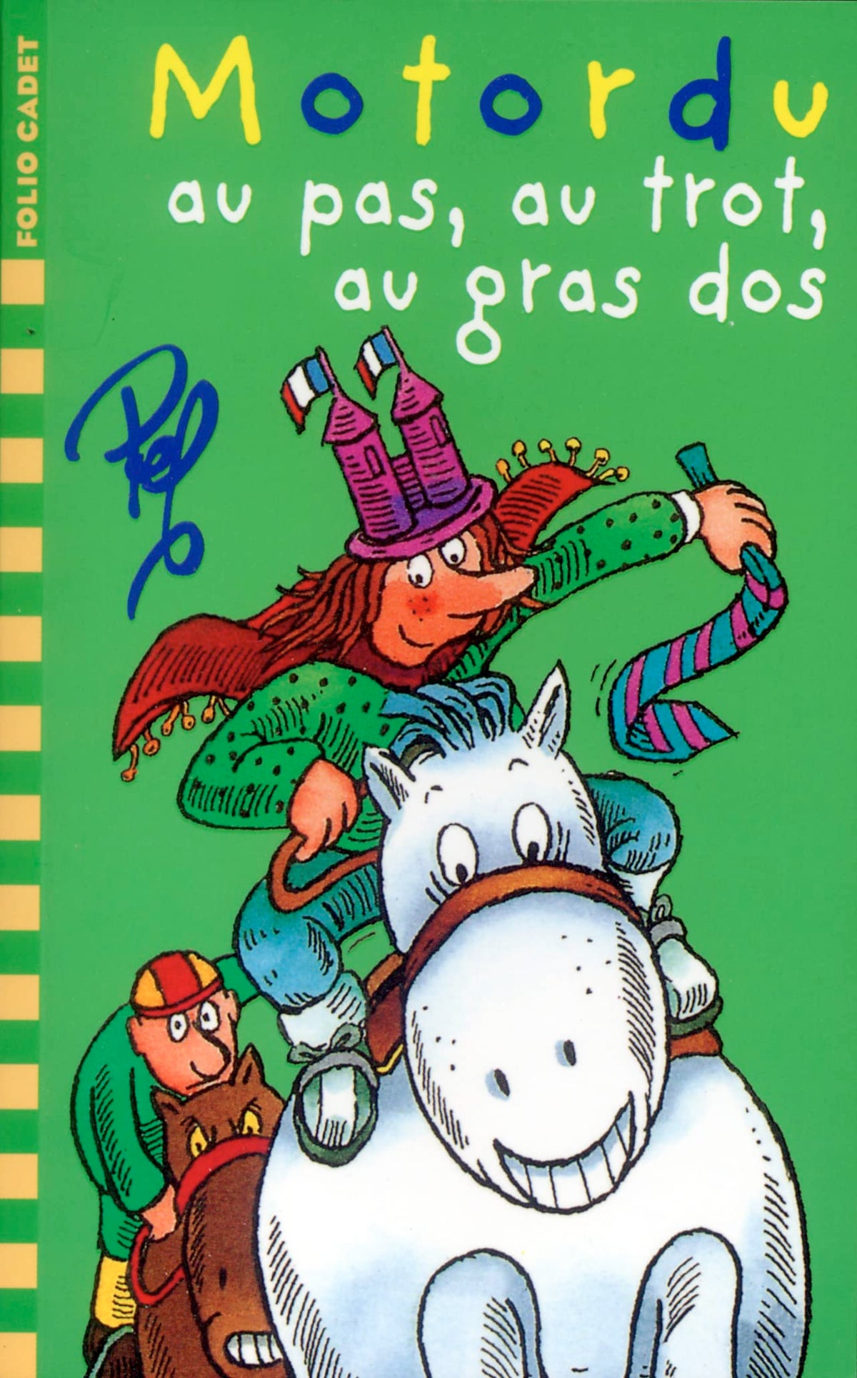 MOTORDU AU PAS, AU TROT, AU GRAS DOS... 9782070524648