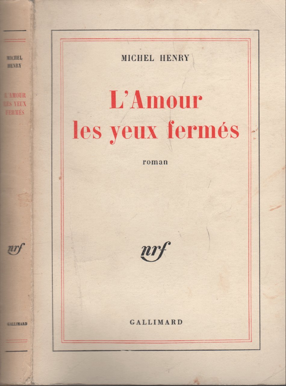 L'Amour les yeux fermés 9782070295579