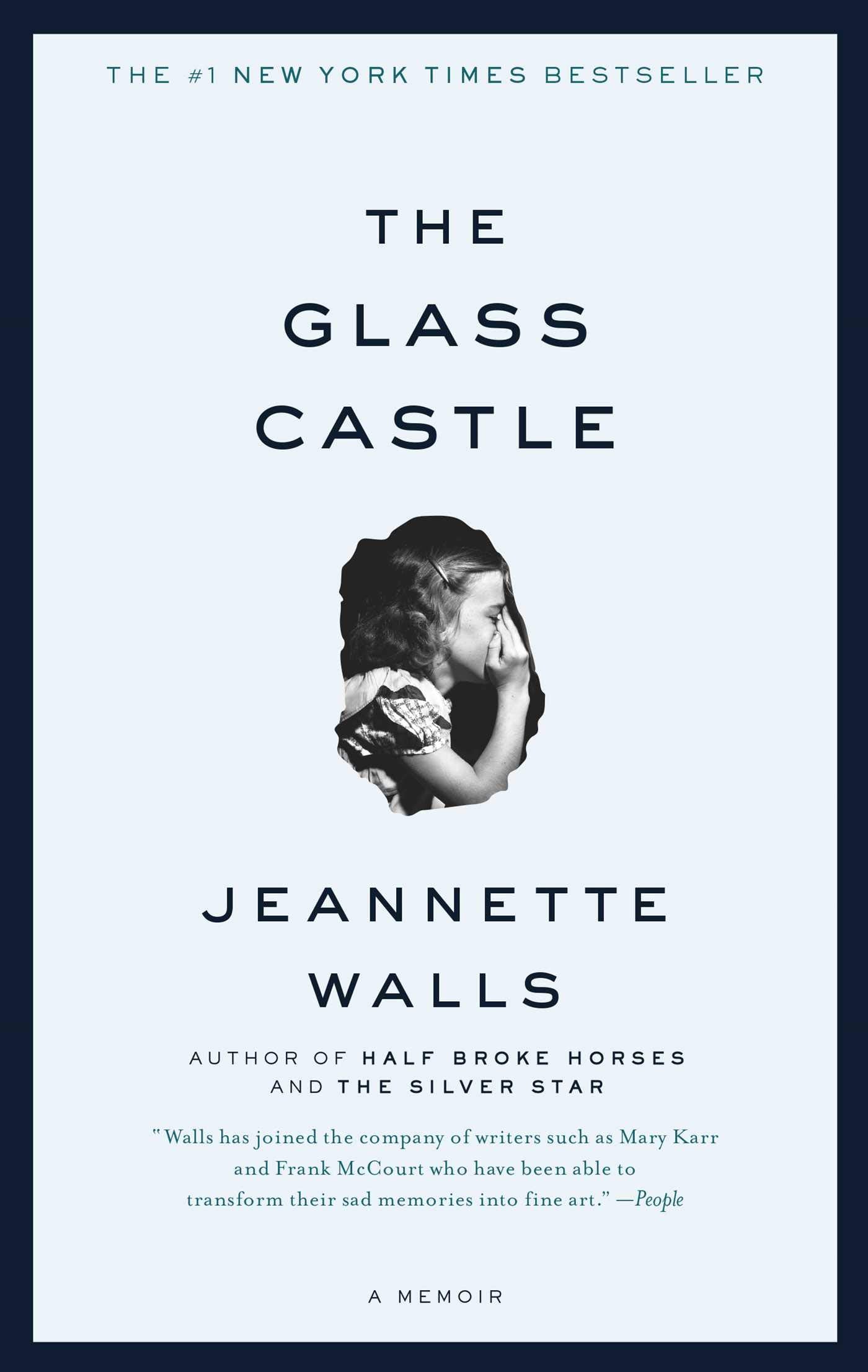 The Glass Castle: A Memoir- 9780743247542