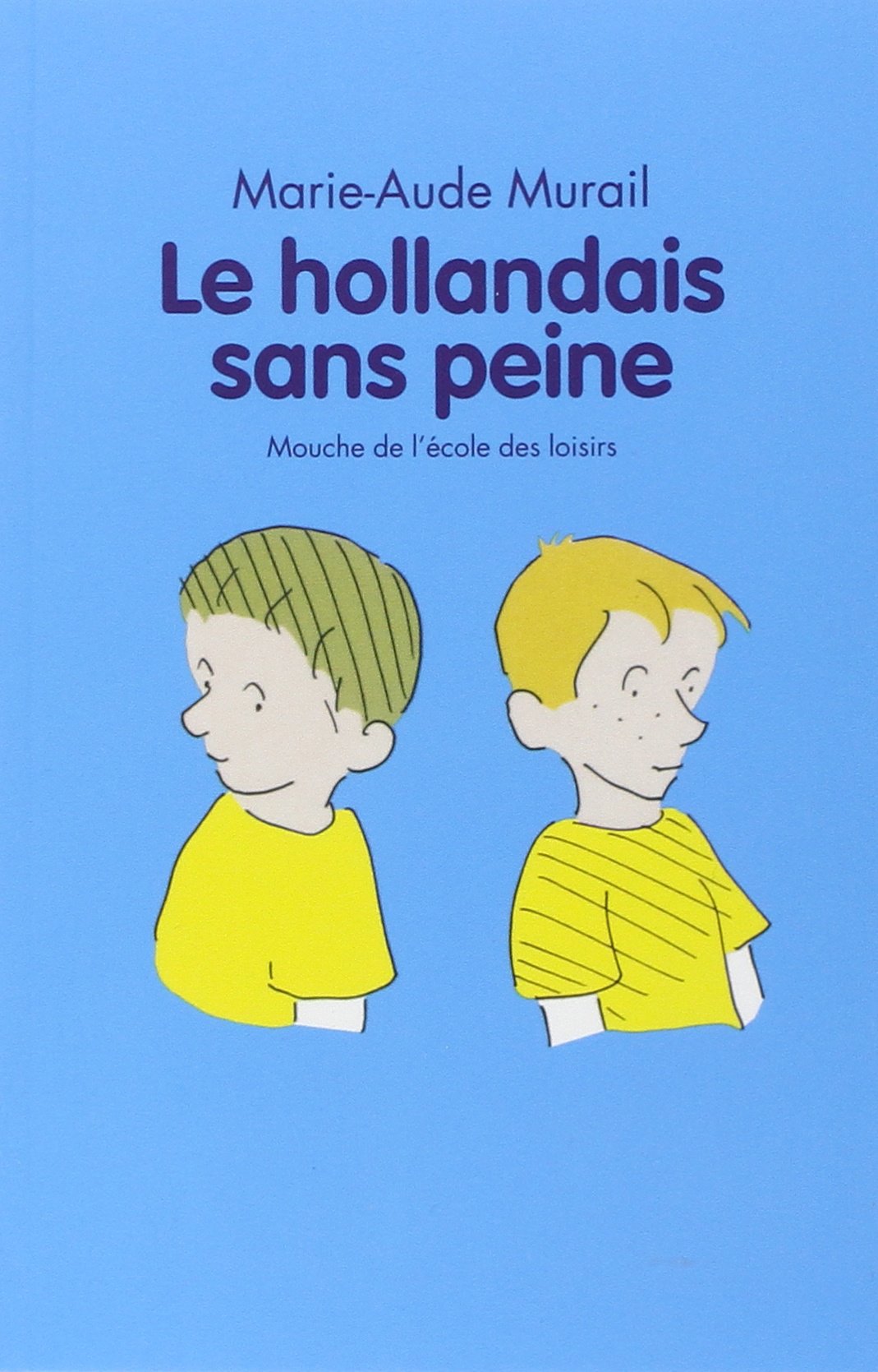 Le hollandais sans peine 9782211201346