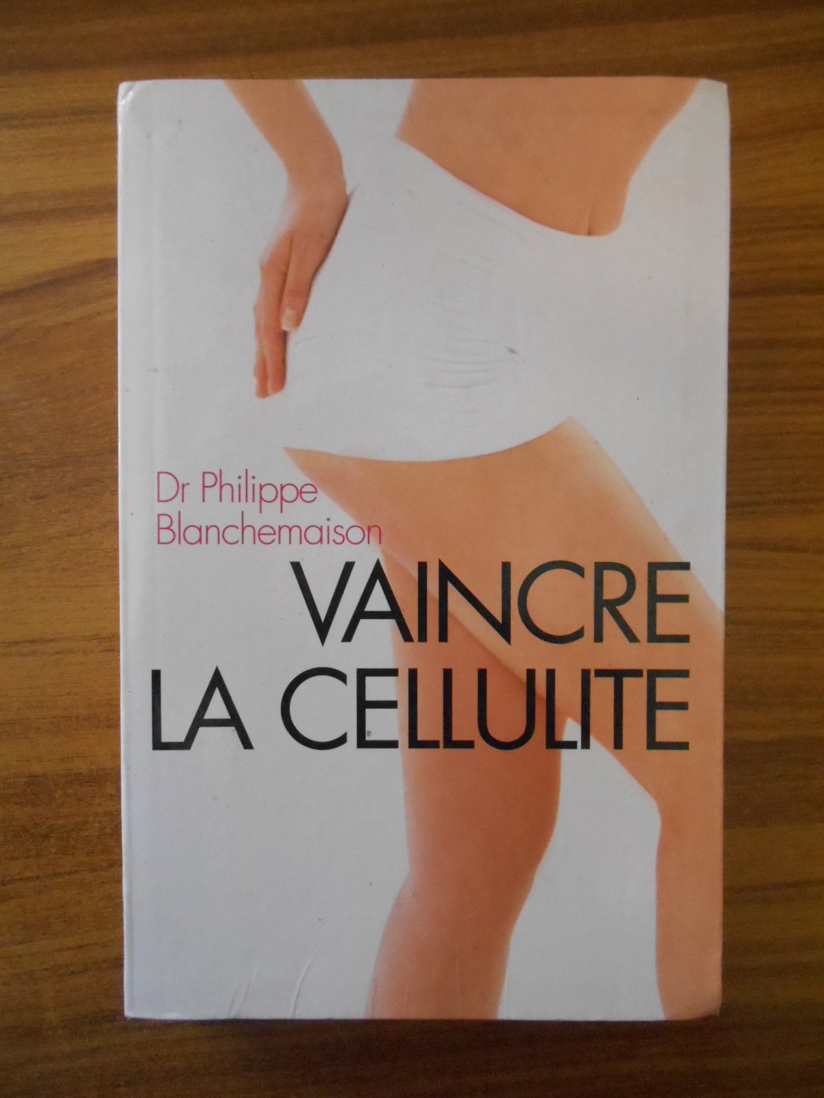 Vaincre la cellulite 9782226157249