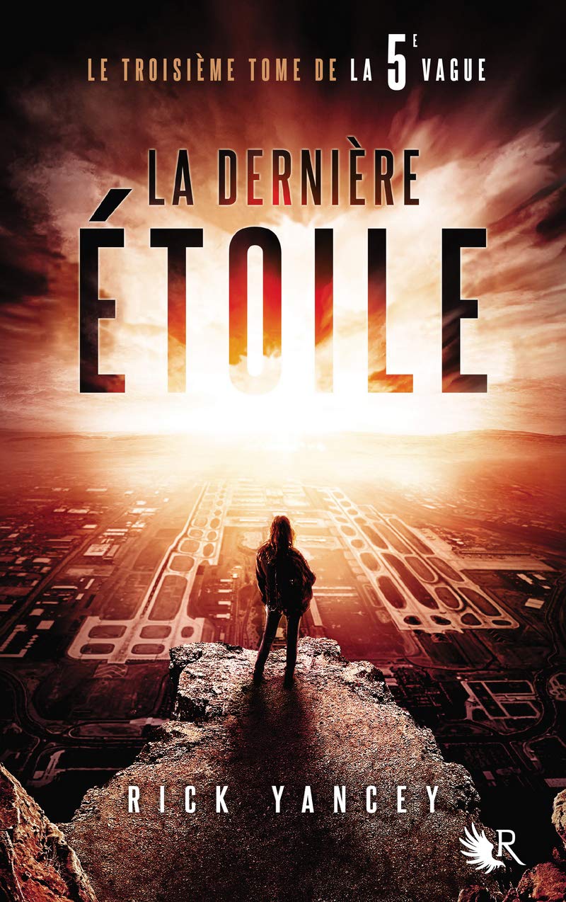 La 5e Vague - Tome 3: La dernière Étoile (03) 9782298115772