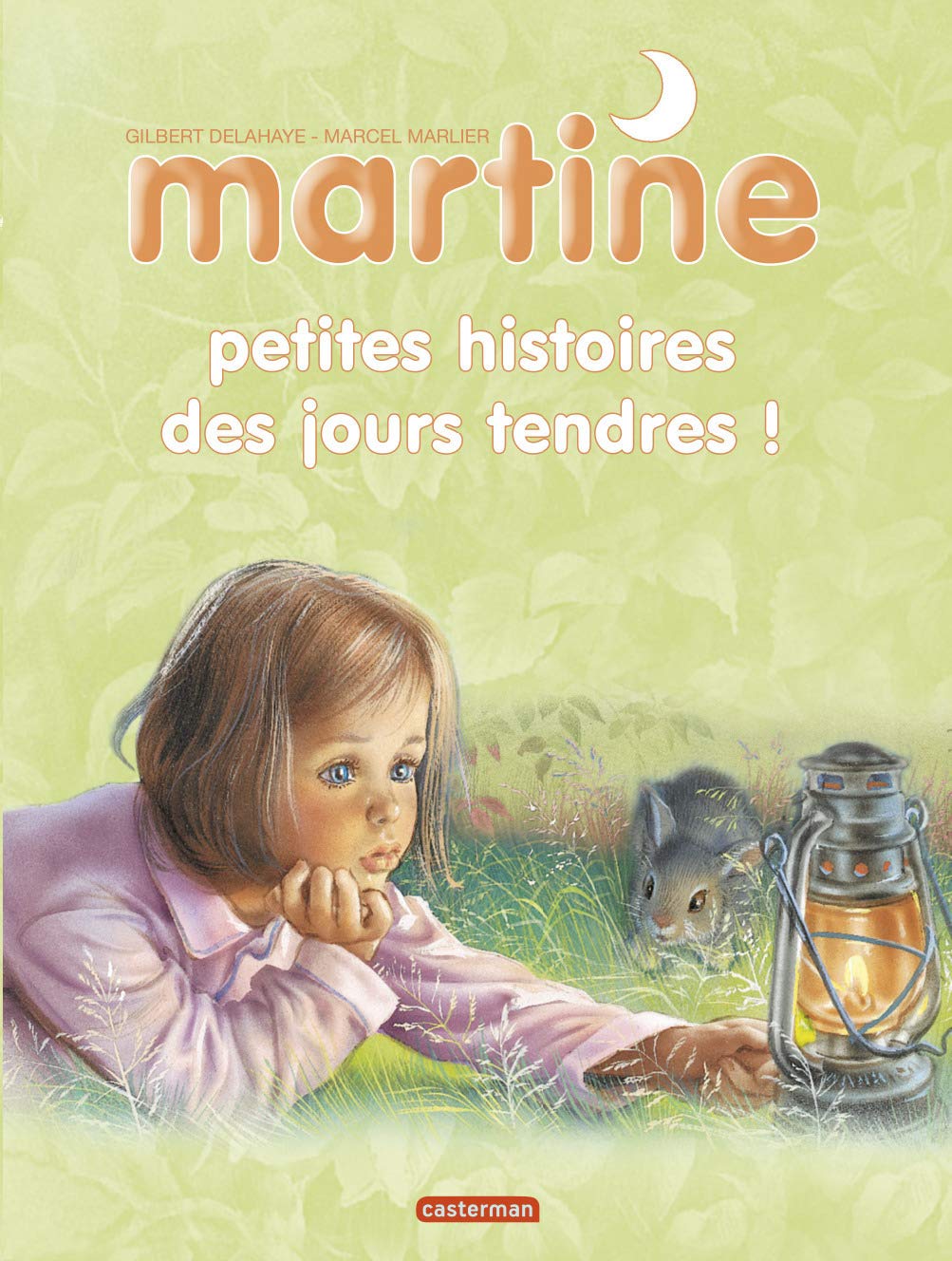 Petites histoires des jours tendres 9782203062436