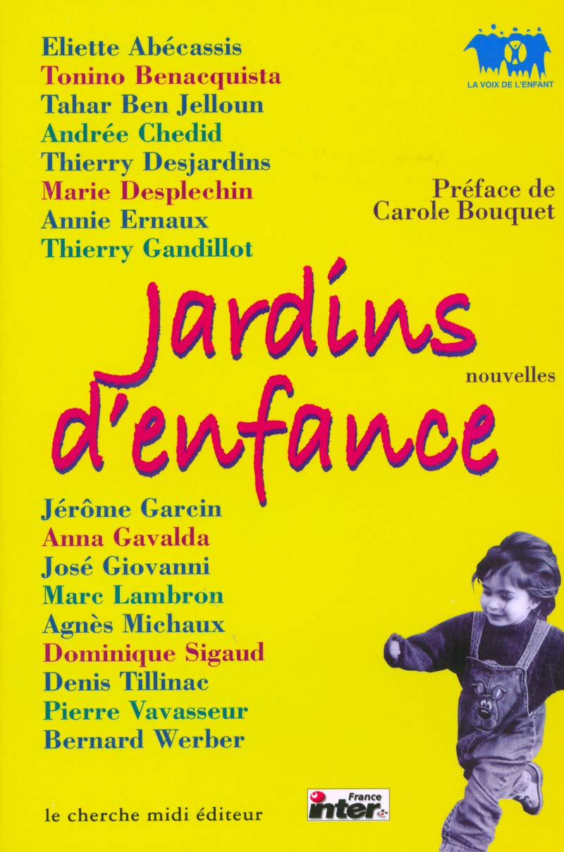 Jardins d'enfance : Nouvelles 9782862749198