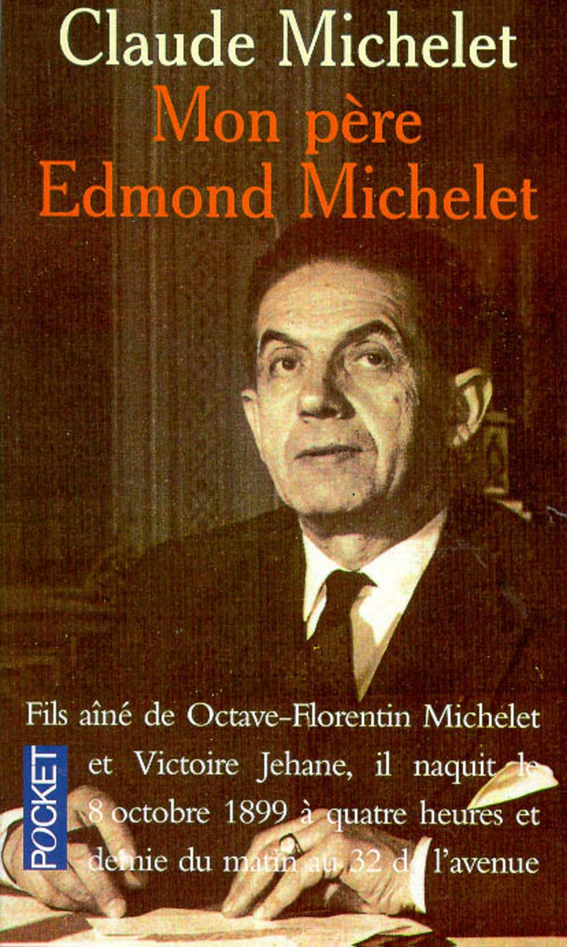 Mon père Edmond Michelet 9782266076555