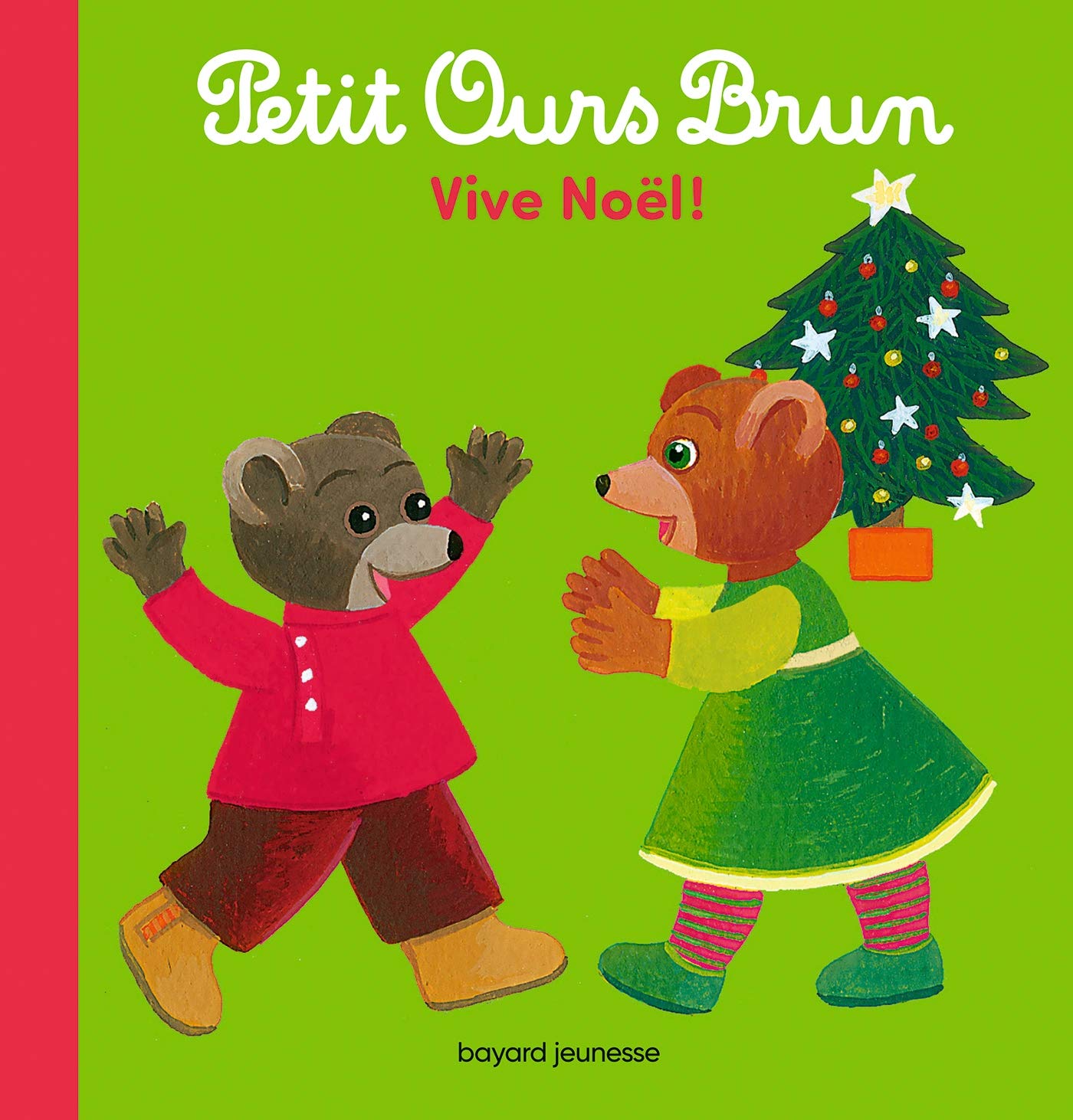 Petit Ours Brun - Vive Noël ! 9791036312281