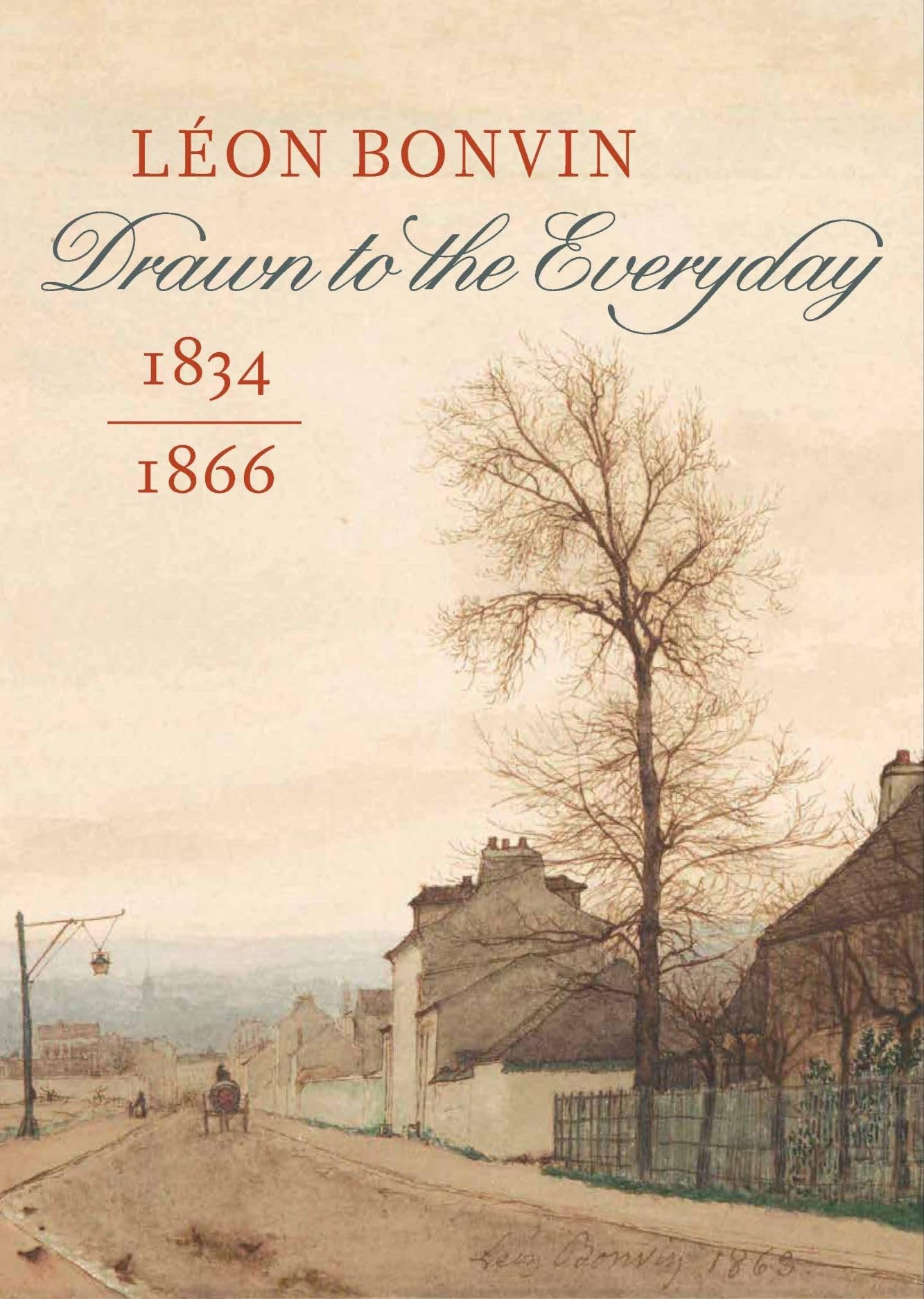 Léon Bonvin 1834-1866: Drawn to the Everyday 9782958323400