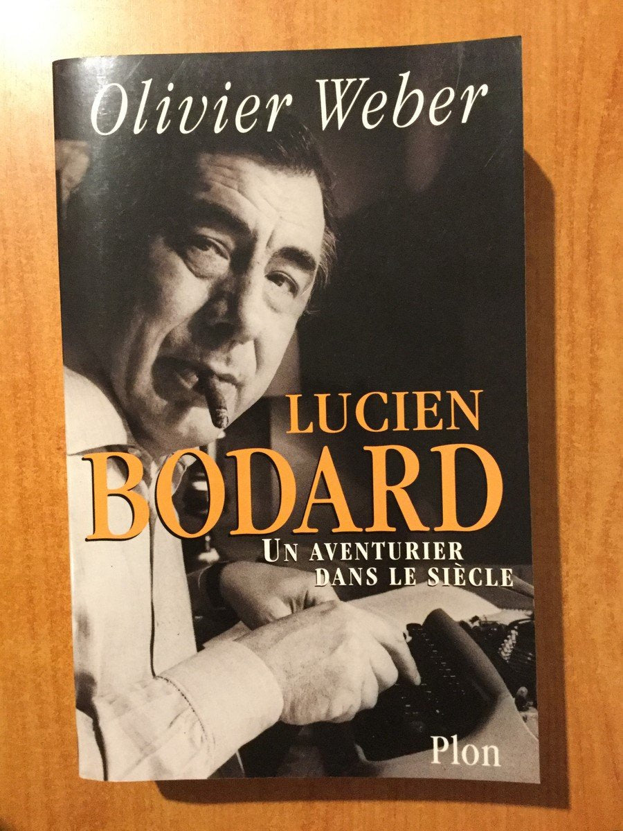 Lucien Bodard, un aventurier dans le siècle -biographie- 9782259183154