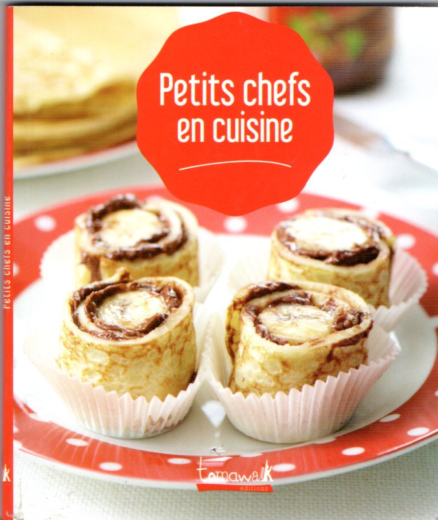 Petits chefs en cuisine 9782366461213