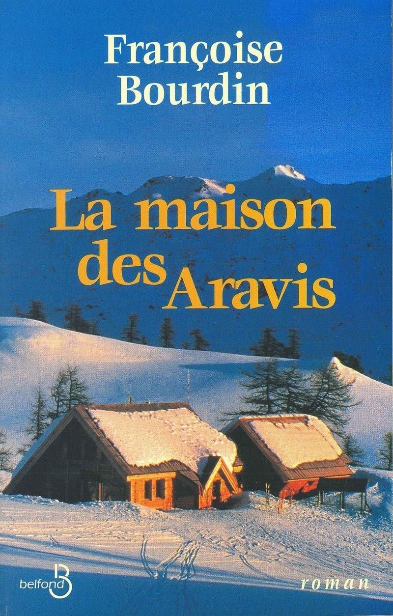 La Maison des Aravis 9782714436276