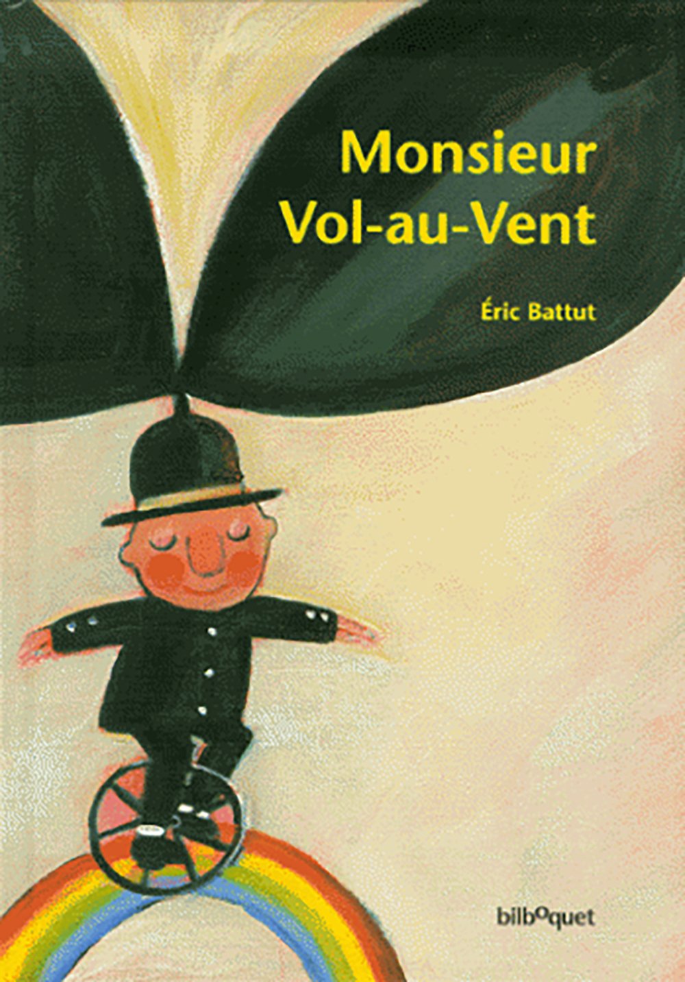 Monsieur Vol-au-Vent 9782841811342