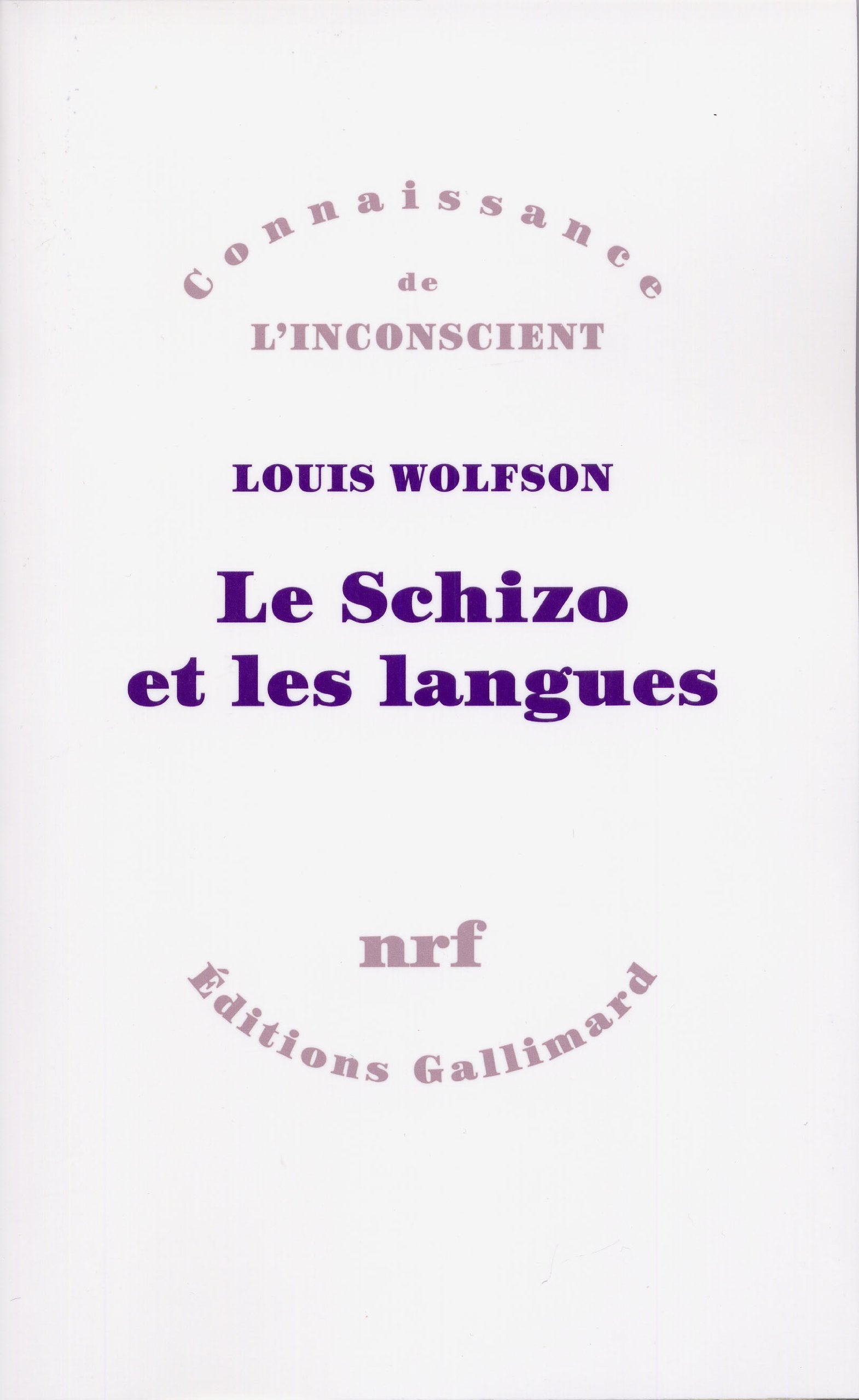 Le Schizo et les langues 9782070274369