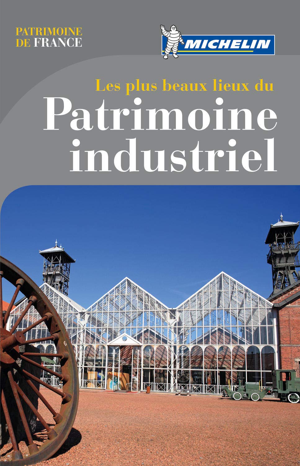 PATRIMOINE INDUSTRIEL 9782067186231