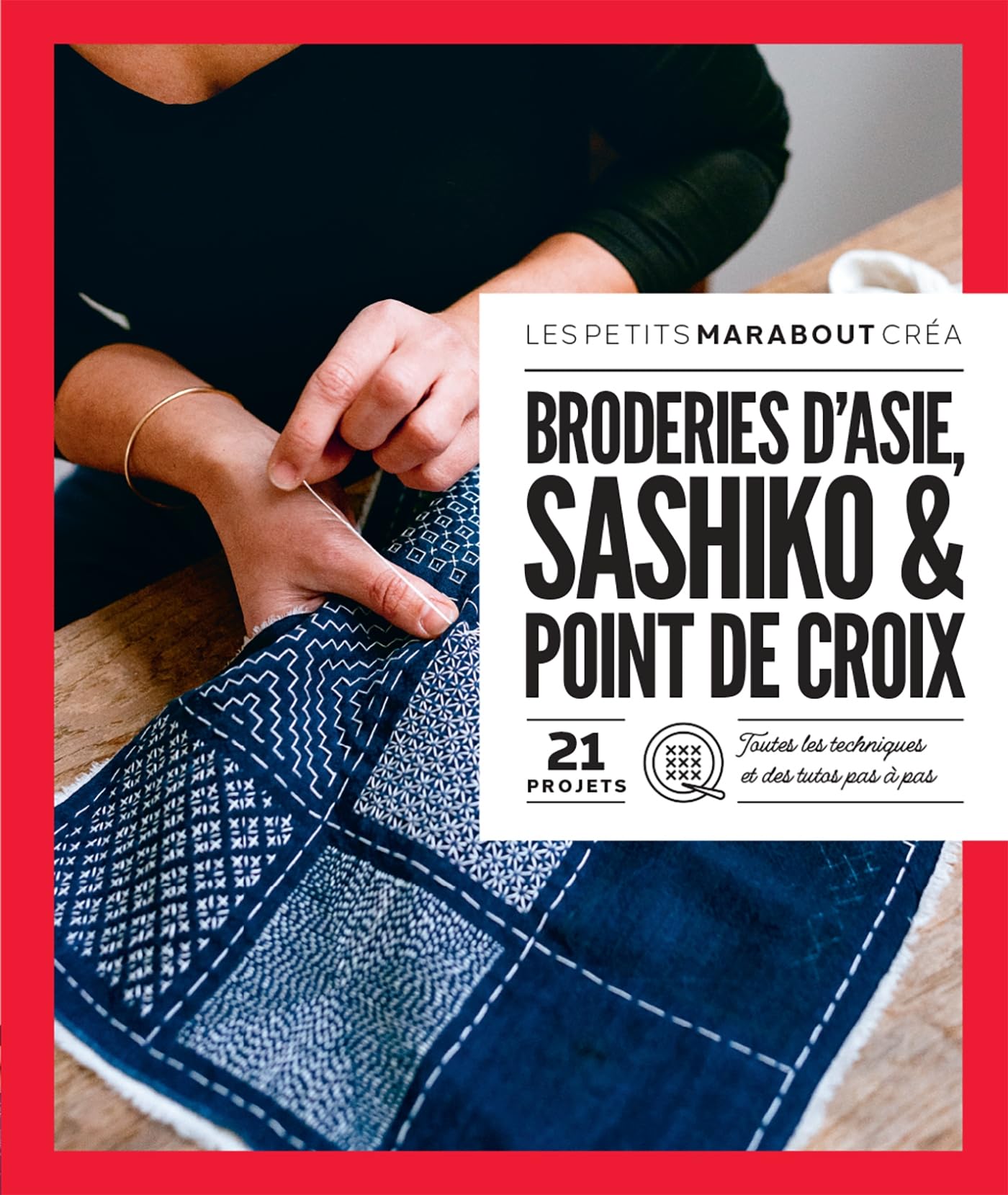 Broderies D'asie, Sashiko & Point De Croix 9782501192385