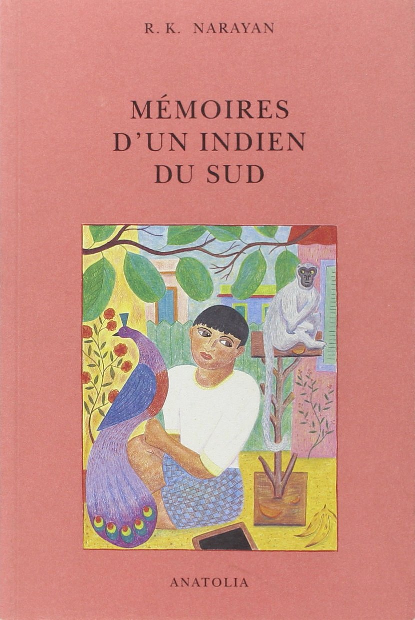 Mémoires d'un Indien du sud 9782909848020