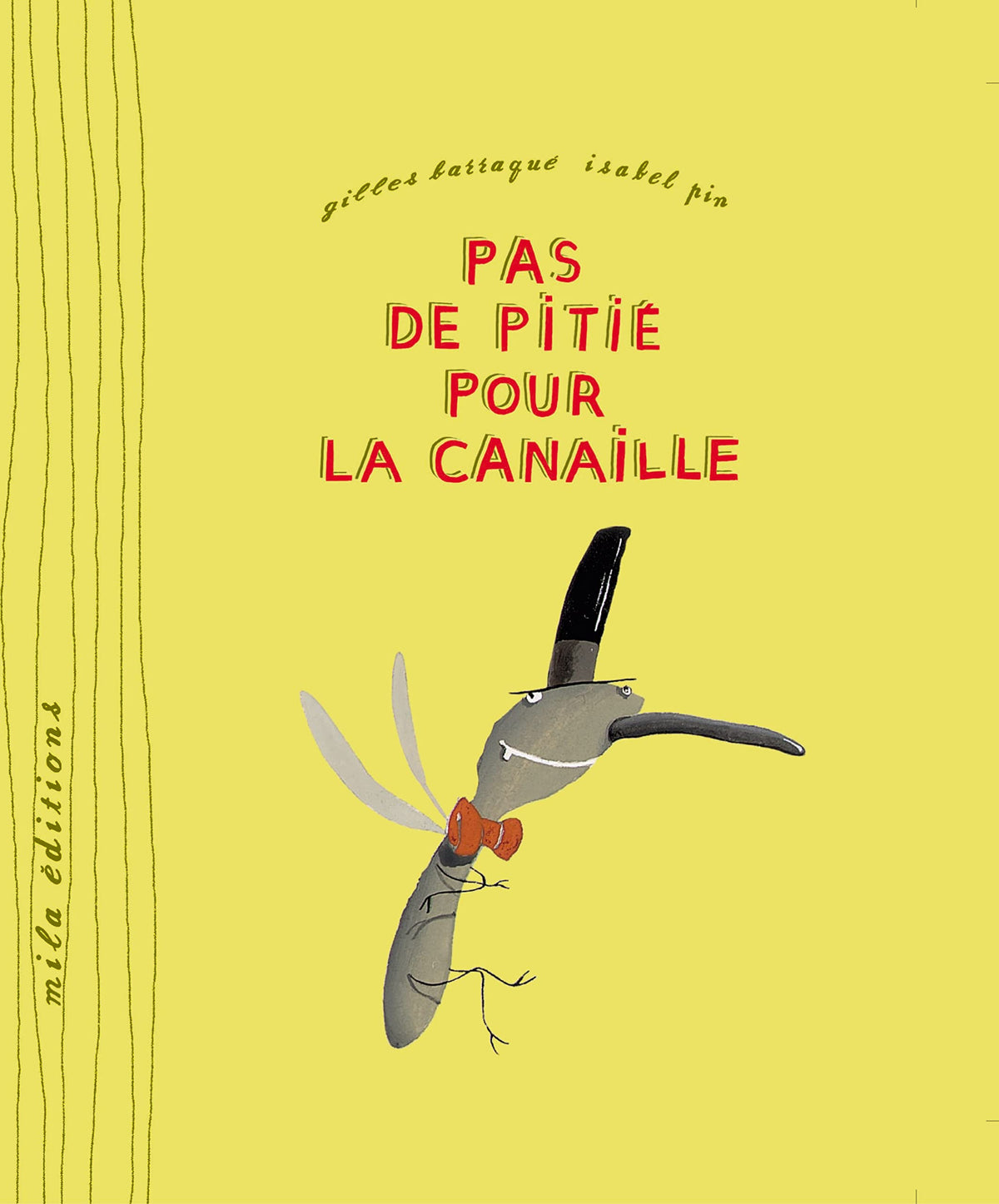 Pas de pitié pour la canaille 9782840063865