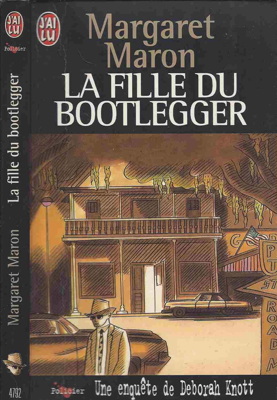 Une Enquete De Deborah Knott : La Fille Du Bootlegger 9782290047927