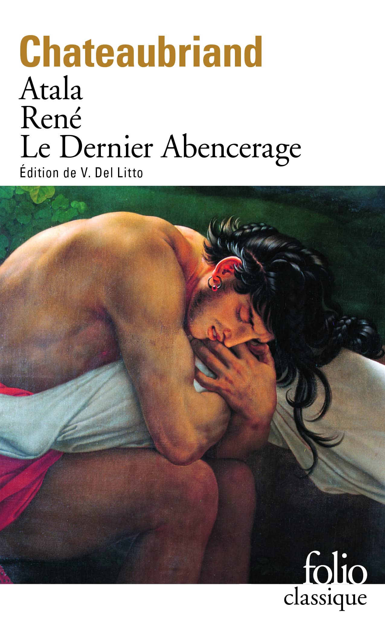 Atala - René - Le Dernier Abencerage 9782070370177