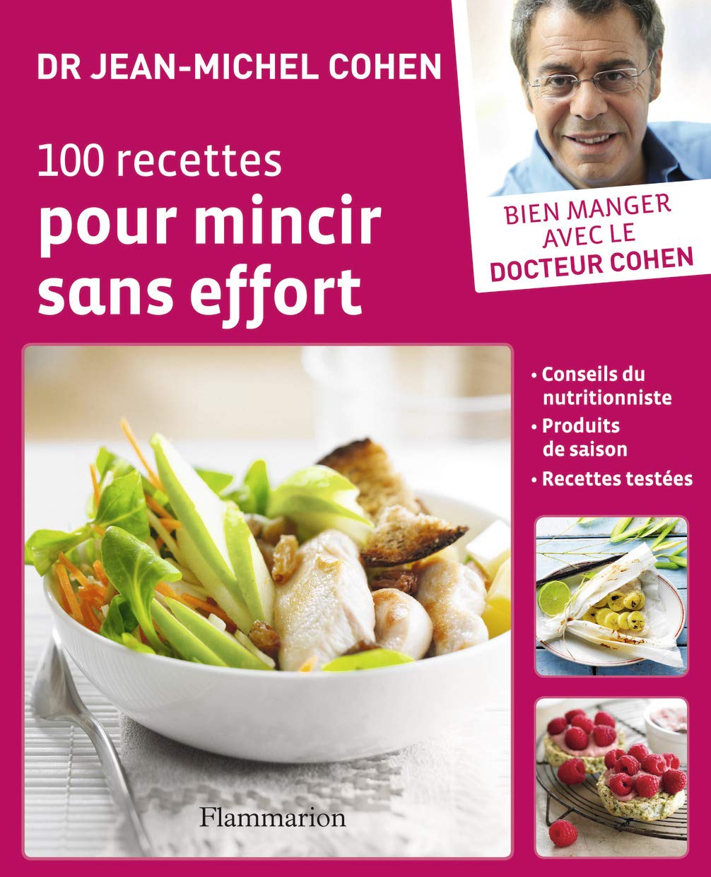 100 recettes pour mincir sans effort 9782081235311