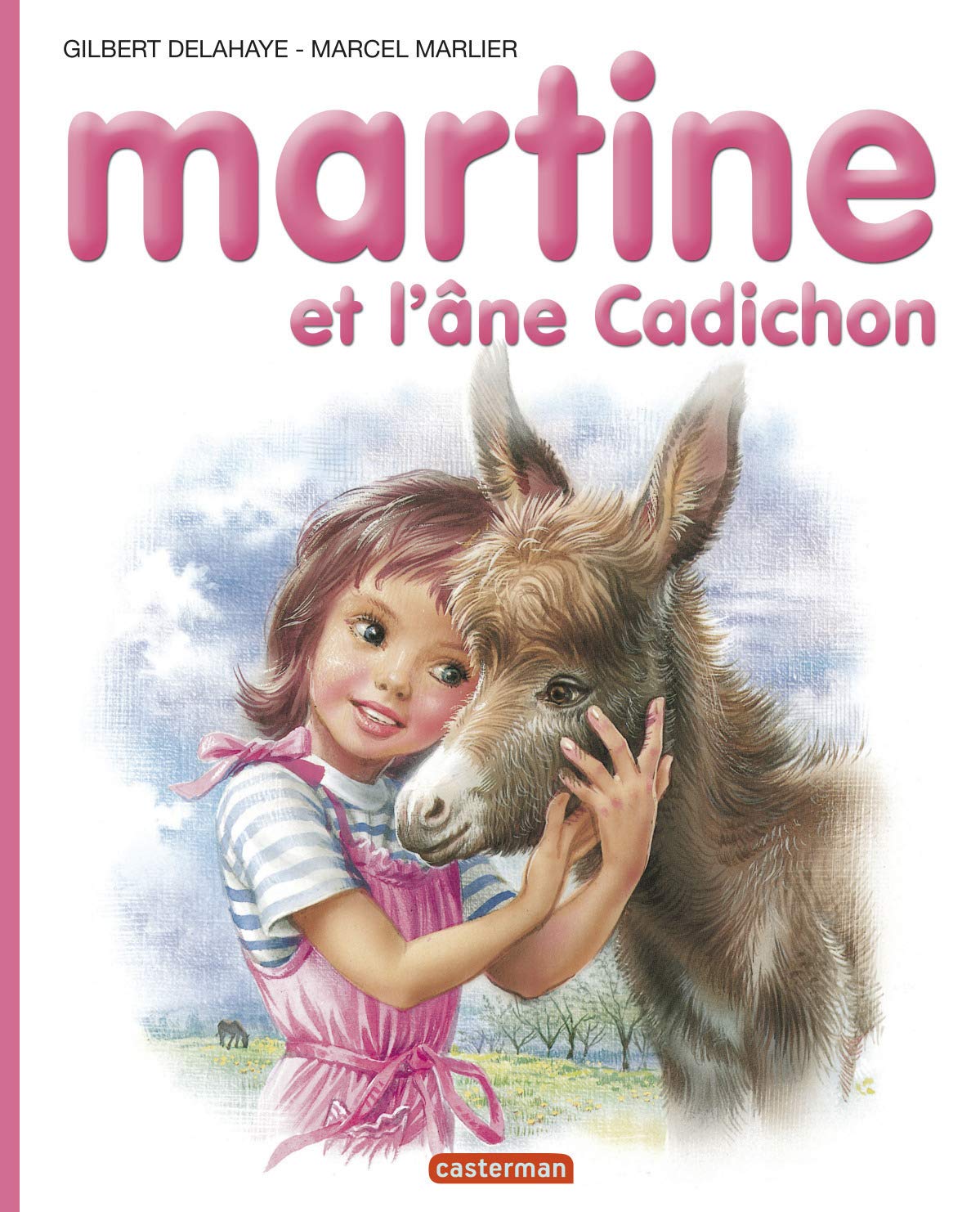 Martine, numéro 31 : Martine et l'âne cadichon 9782203101319