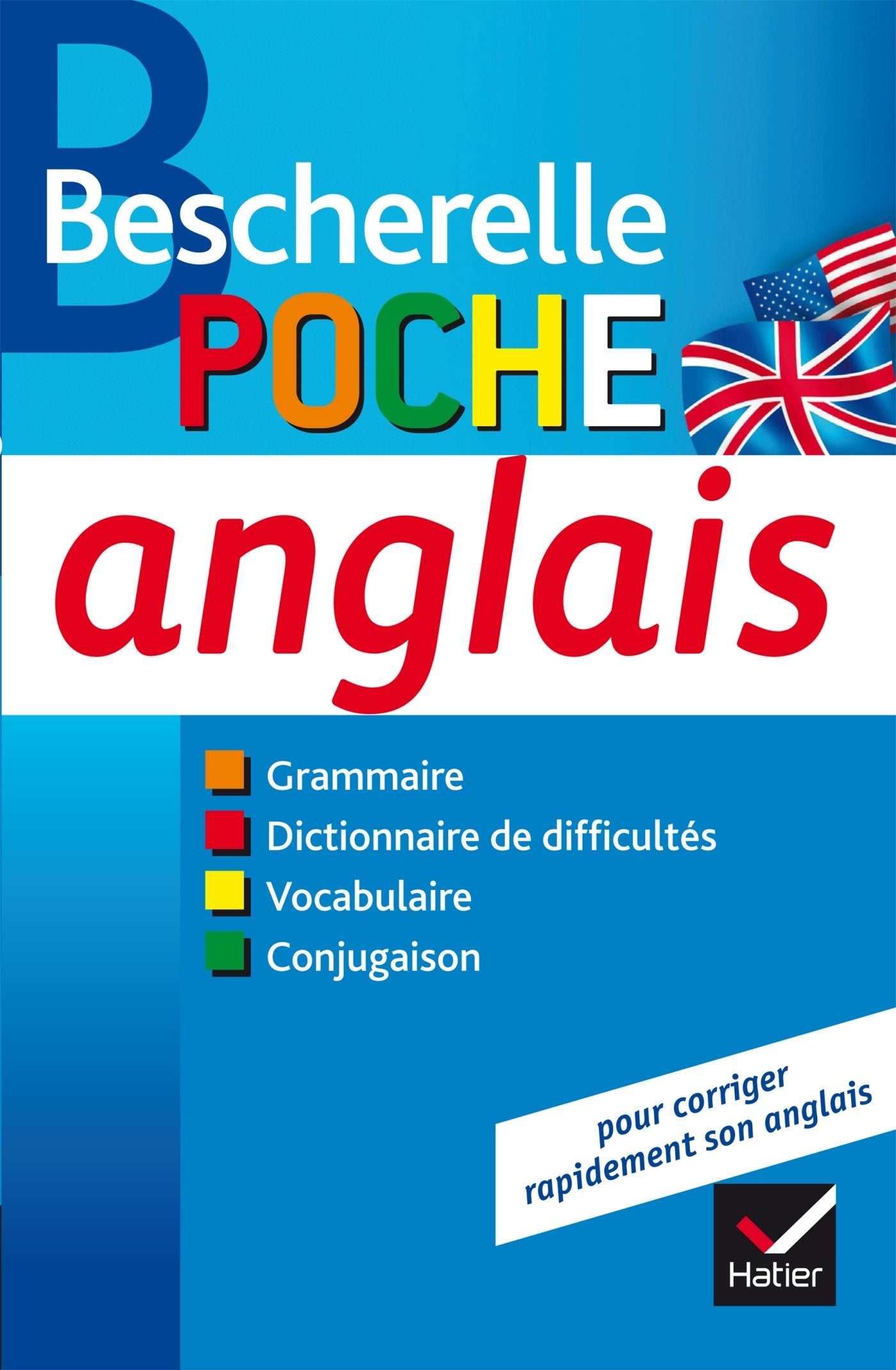 Bescherelle poche Anglais: l'essentiel sur la langue anglaise 9782218938320