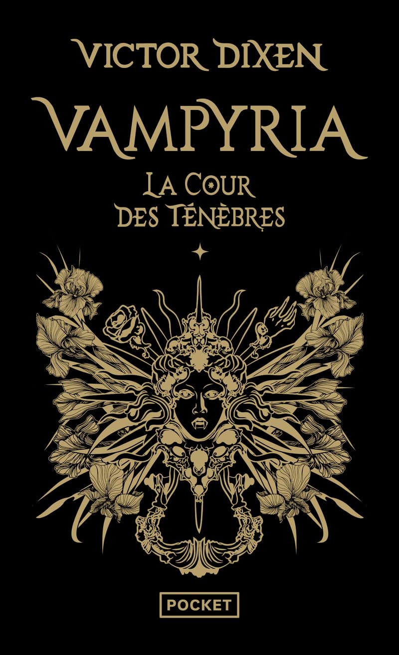 Vampyria - Tome 1 : La Cour des Ténèbres: Vampyria - Tome 1 : La Cour des Ténèbres 9782266344708