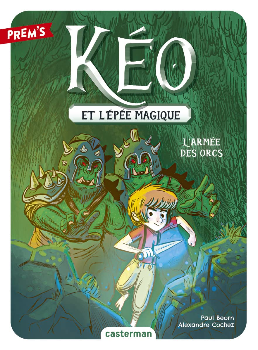 Kéo et l'épée magique: L'armée des orcs (1) 9782203242135