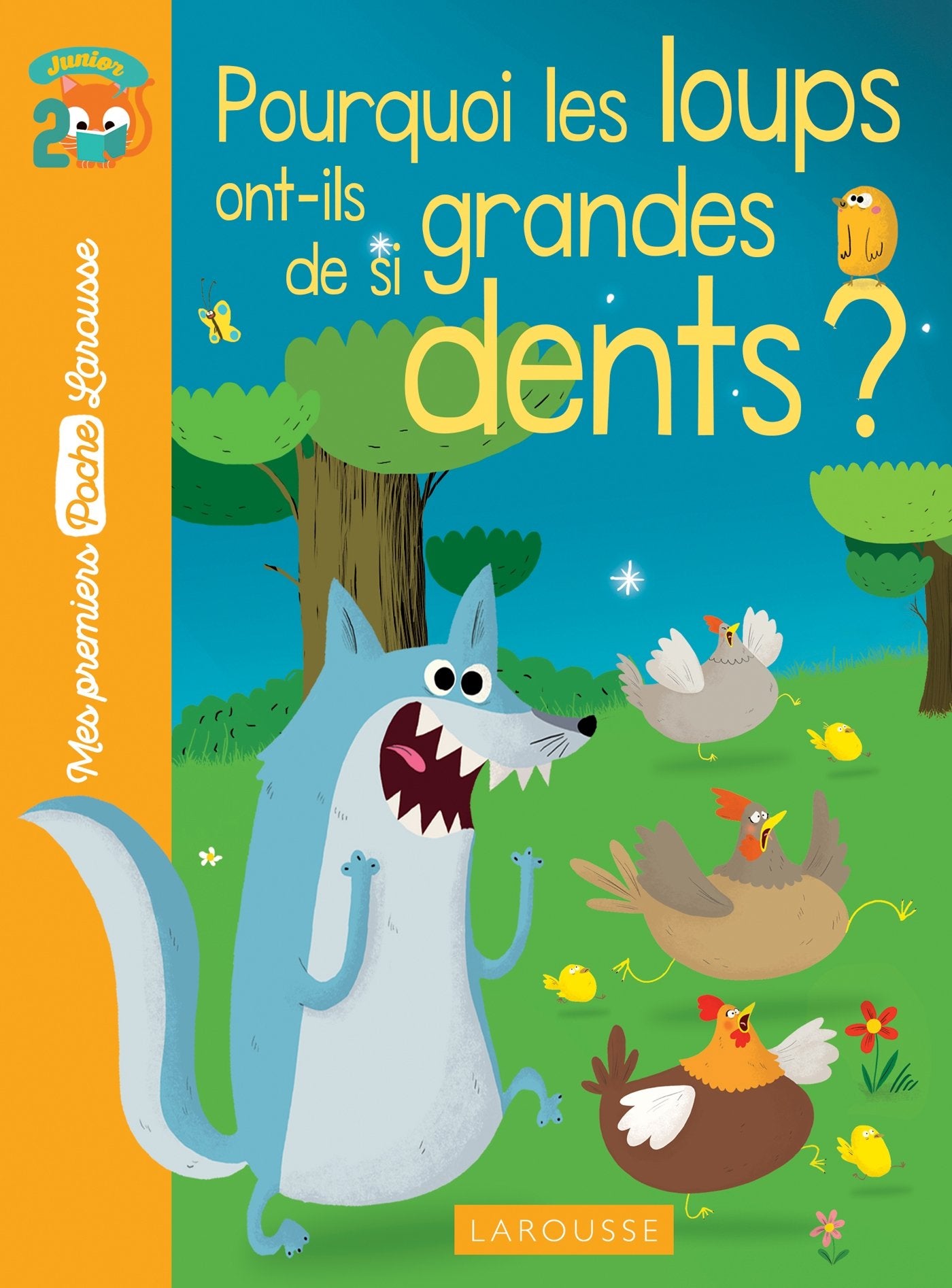 Pourquoi les loups ont-ils de si grandes dents 9782035917492