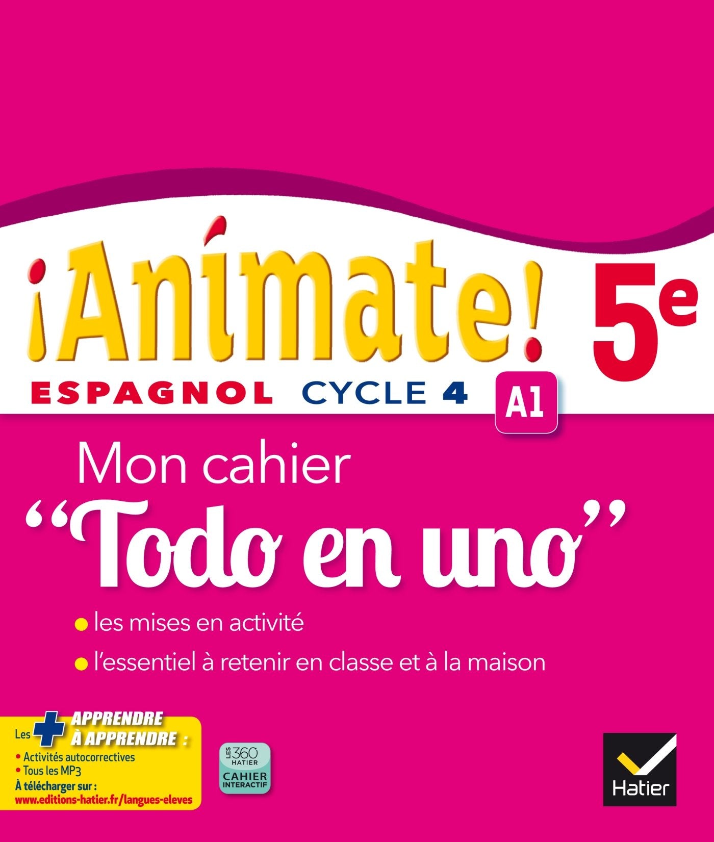 Animate Espagnol 5e Todo en uno éd. 2016 - Cahier d'activités 9782218989322