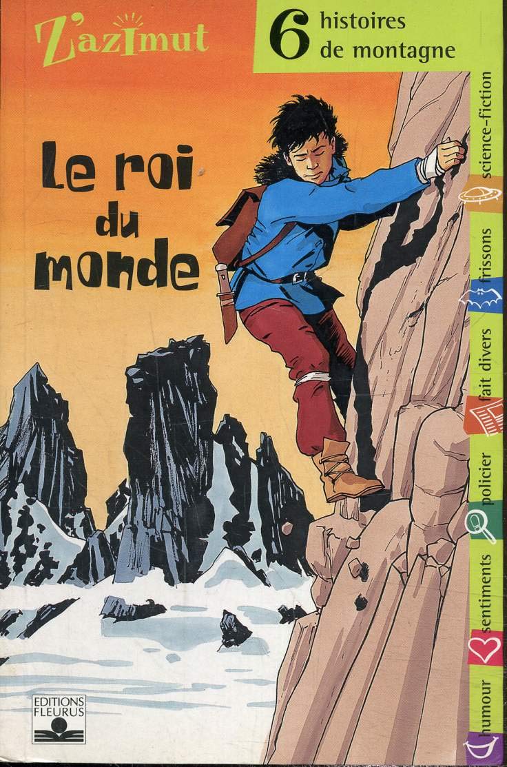 Z'Azimut, tome 27 : Le Roi du monde 9782215052203