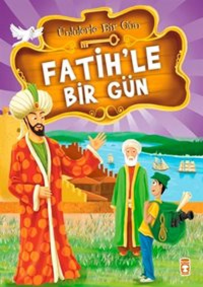 Ünlülerle Bir Gün 1 - Fatih’le Bir Gün 9786051140414