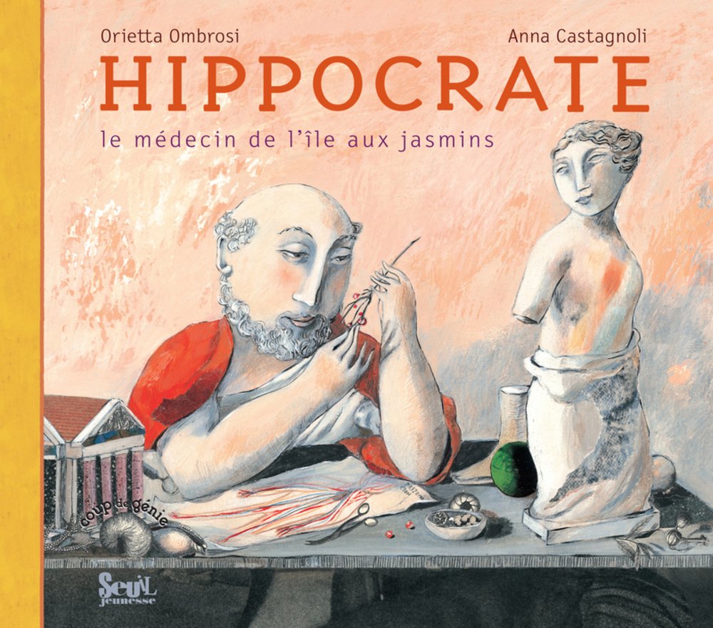 Hippocrate: Le médecin de l'île aux jasmins 9782020937122